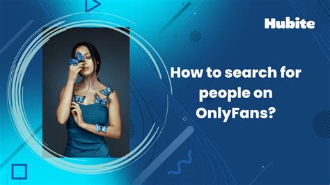 how to search for an onlyfans|How To Search For People On OnlyFans: 7 Clever。